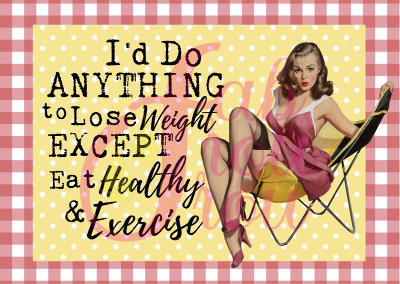 Except Eat Healthy and Exercise