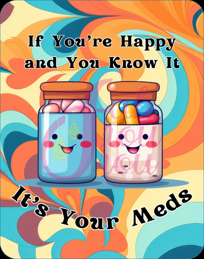 Happy Meds