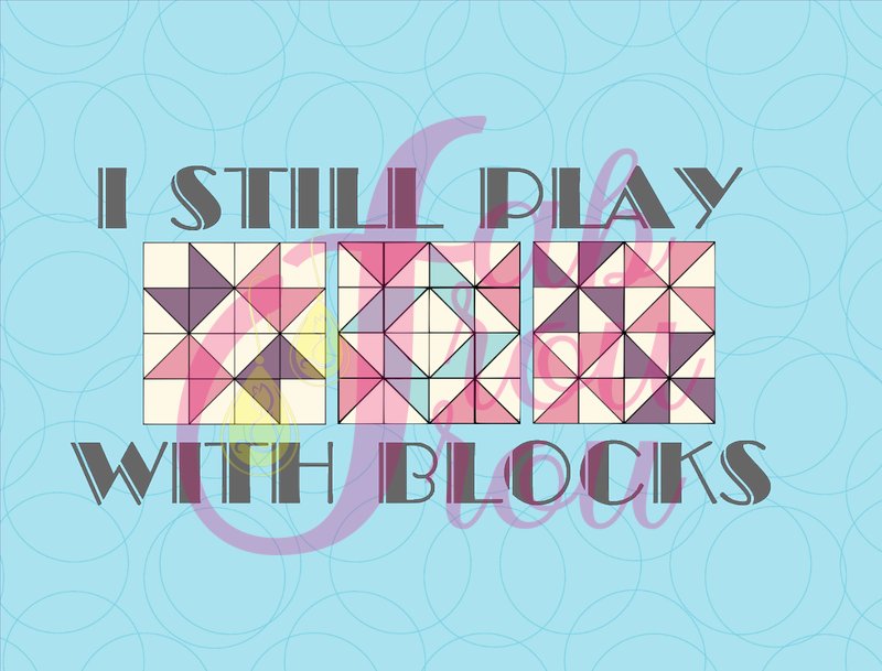 I Still Play With Blocks Mint