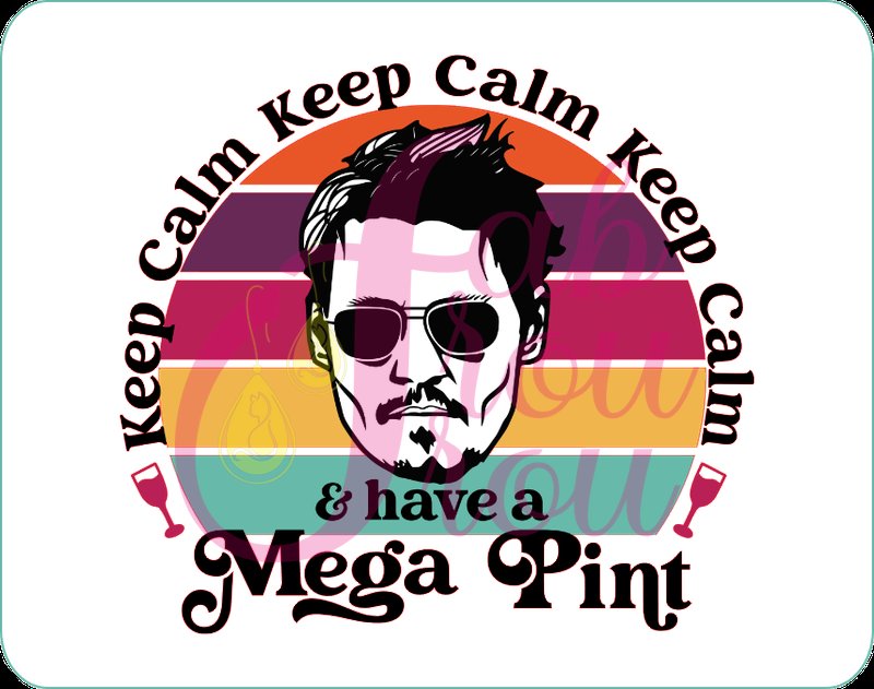 Keep Calm Mega Pint