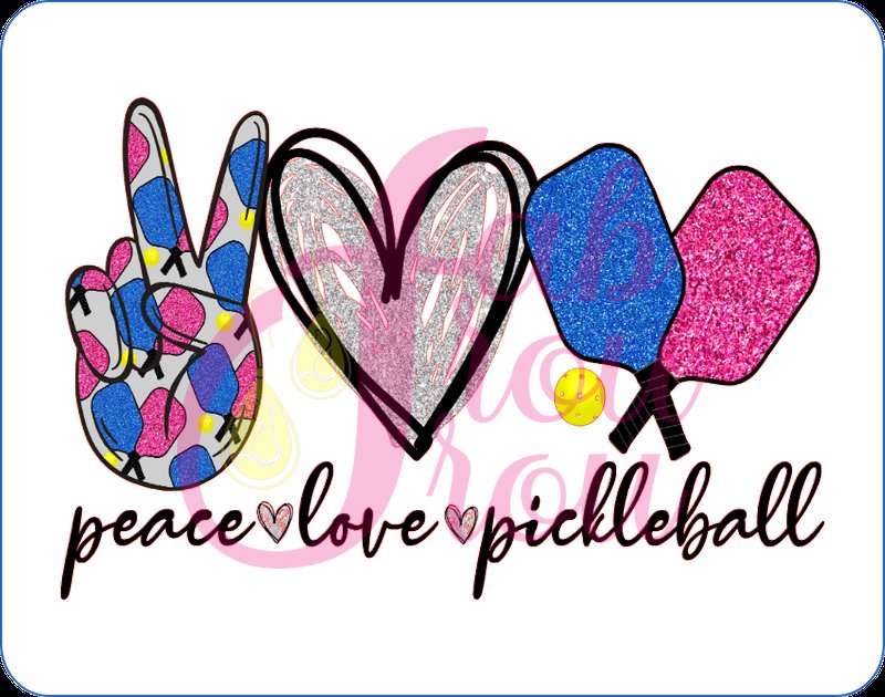 Peace Love Pickleball Pink
