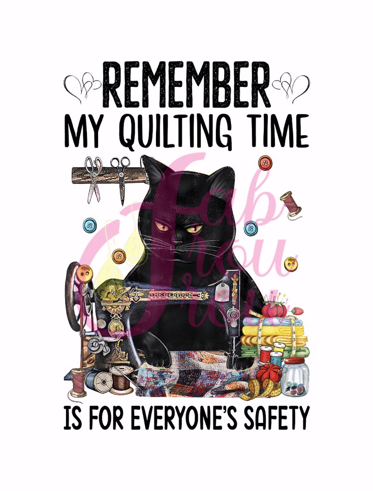 Remember My Quilting Safety 2