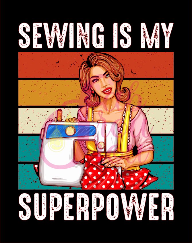 Sewing Is My Superpower